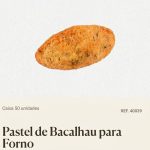 PASTEL BACALHAU GRANDE FORNO 50UN REF: 40039