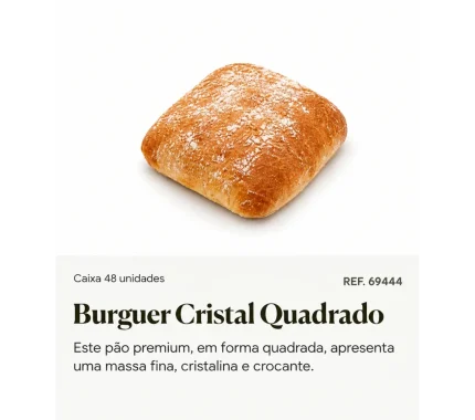 BURGER CRISTAL QUADRADO CXA 48 REF. 69444