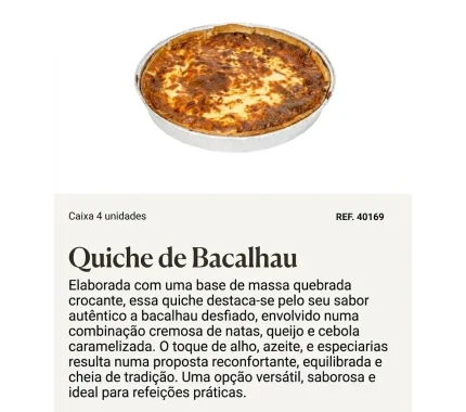 QUICHE BACALHAU 4UN REF: 40169